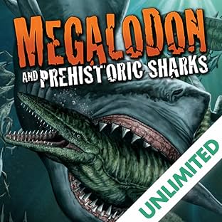 Megalodon & Prehistoric Sharks